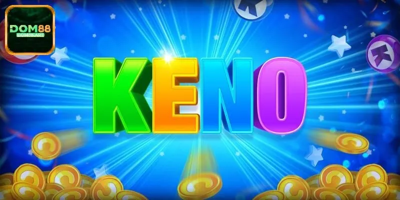 Mẹo hay dự đoán Keno ăn thưởng lớn